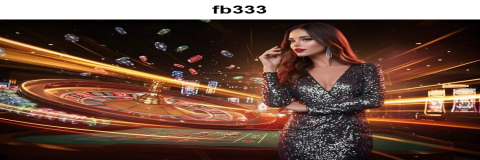 Raih Kemenangan Besar dengan Bonus Besar di fb333